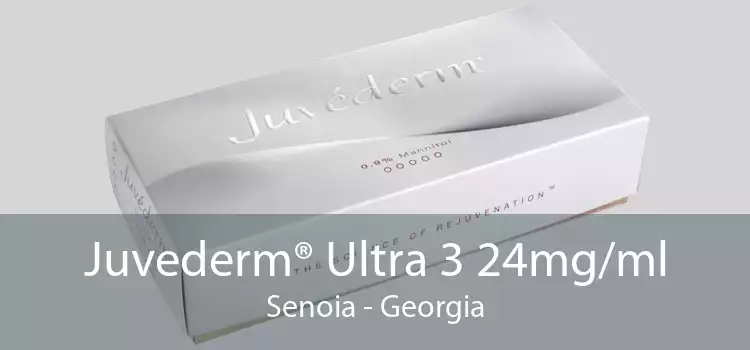 Juvederm® Ultra 3 24mg/ml Senoia - Georgia