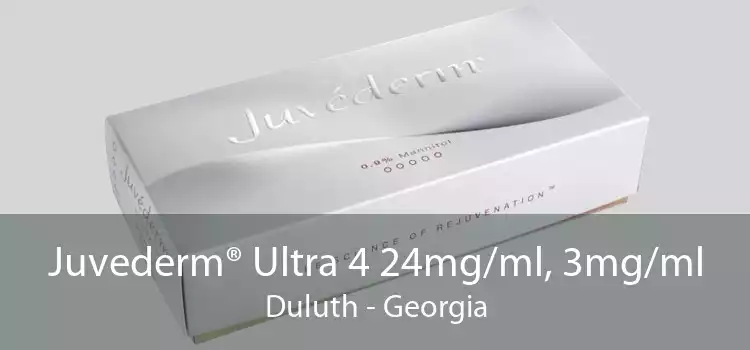 Juvederm® Ultra 4 24mg/ml, 3mg/ml Duluth - Georgia