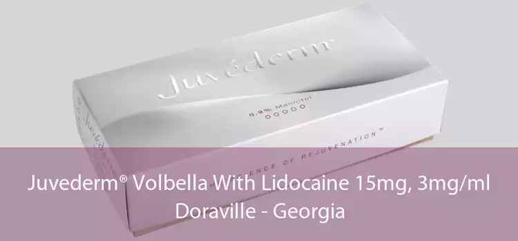 Juvederm® Volbella With Lidocaine 15mg, 3mg/ml Doraville - Georgia