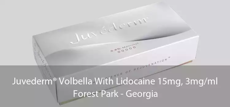 Juvederm® Volbella With Lidocaine 15mg, 3mg/ml Forest Park - Georgia
