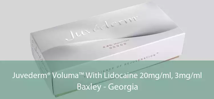 Juvederm® Voluma™ With Lidocaine 20mg/ml, 3mg/ml Baxley - Georgia