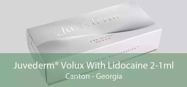 Juvederm® Volux With Lidocaine 2-1ml Canton - Georgia