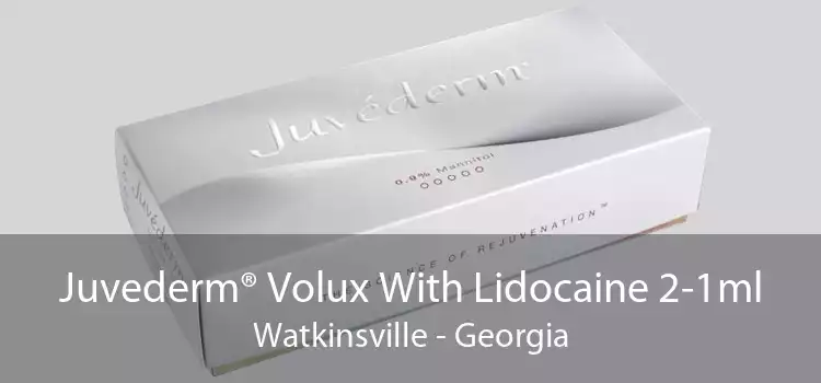 Juvederm® Volux With Lidocaine 2-1ml Watkinsville - Georgia