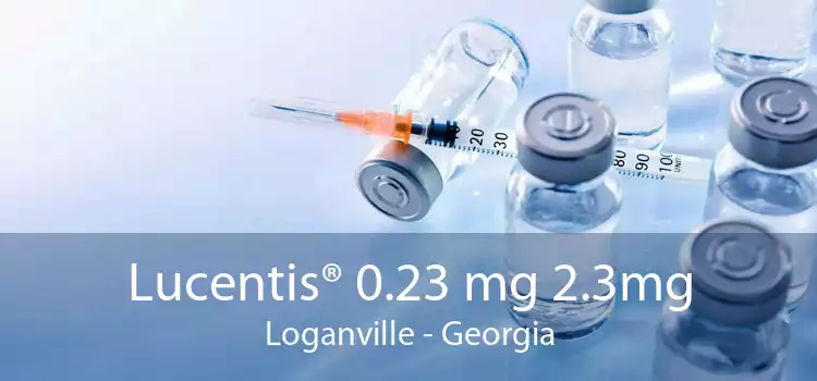 Lucentis® 0.23 mg 2.3mg Loganville - Georgia