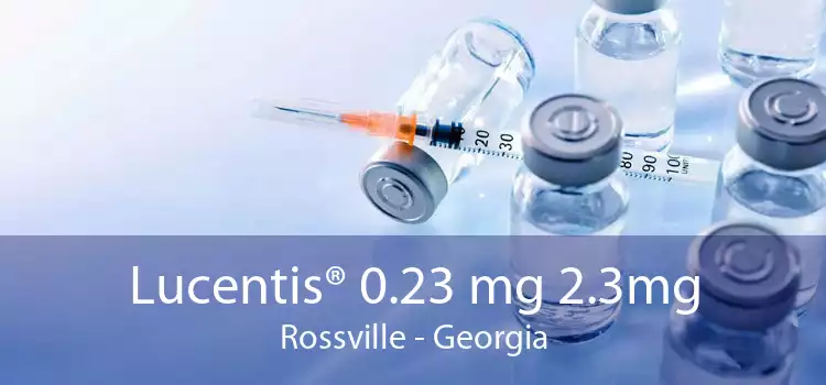 Lucentis® 0.23 mg 2.3mg Rossville - Georgia