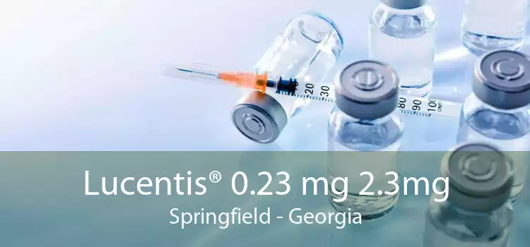 Lucentis® 0.23 mg 2.3mg Springfield - Georgia
