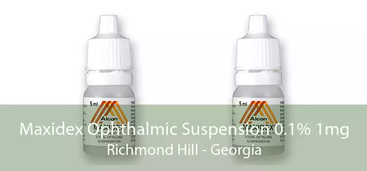 Maxidex Ophthalmic Suspension 0.1% 1mg Richmond Hill - Georgia