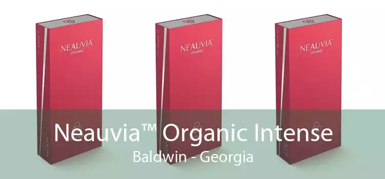 Neauvia™ Organic Intense Baldwin - Georgia