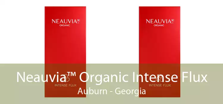 Neauvia™ Organic Intense Flux Auburn - Georgia