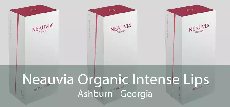 Neauvia Organic Intense Lips Ashburn - Georgia