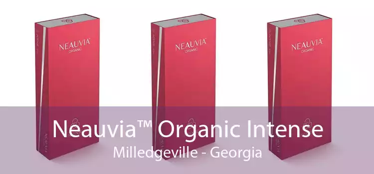Neauvia™ Organic Intense Milledgeville - Georgia