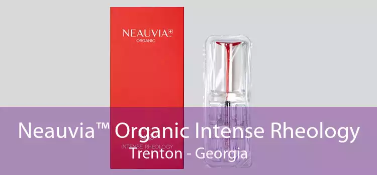 Neauvia™ Organic Intense Rheology Trenton - Georgia
