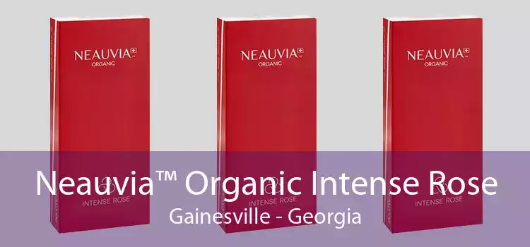 Neauvia™ Organic Intense Rose Gainesville - Georgia