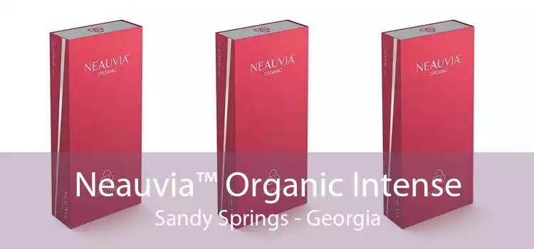Neauvia™ Organic Intense Sandy Springs - Georgia