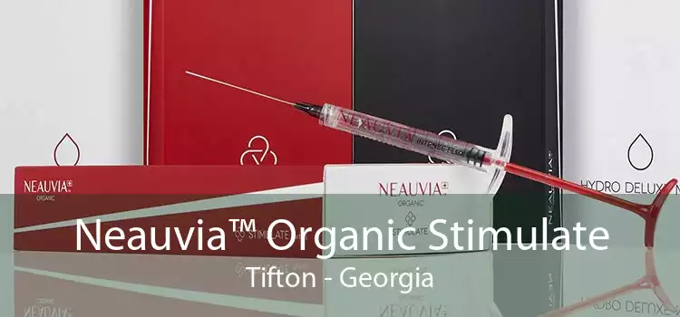 Neauvia™ Organic Stimulate Tifton - Georgia