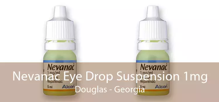 Nevanac Eye Drop Suspension 1mg Douglas - Georgia