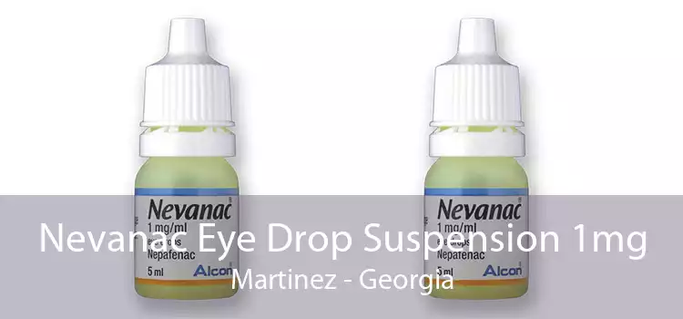 Nevanac Eye Drop Suspension 1mg Martinez - Georgia