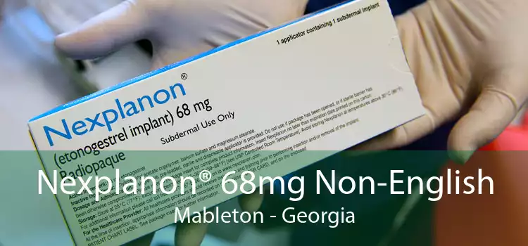 Nexplanon® 68mg Non-English Mableton - Georgia