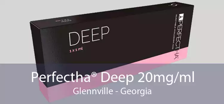 Perfectha® Deep 20mg/ml Glennville - Georgia