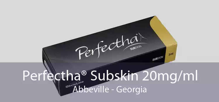 Perfectha® Subskin 20mg/ml Abbeville - Georgia