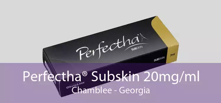 Perfectha® Subskin 20mg/ml Chamblee - Georgia