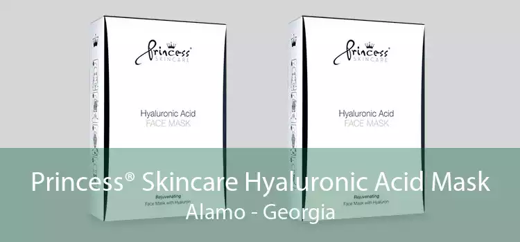 Princess® Skincare Hyaluronic Acid Mask Alamo - Georgia