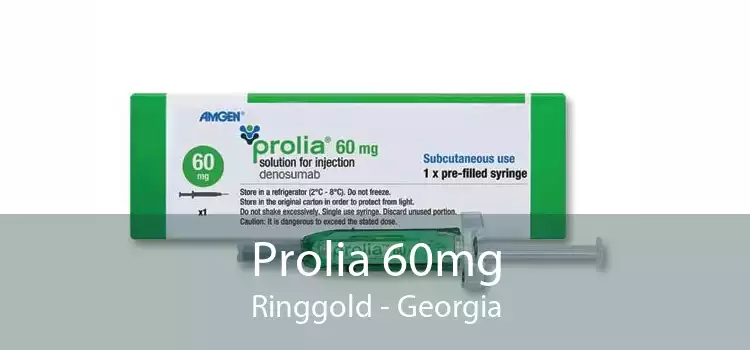 Prolia 60mg Ringgold - Georgia