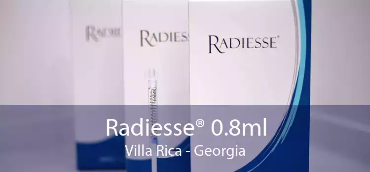 Radiesse® 0.8ml Villa Rica - Georgia