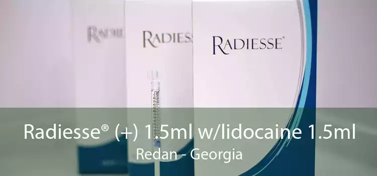 Radiesse® (+) 1.5ml w/lidocaine 1.5ml Redan - Georgia