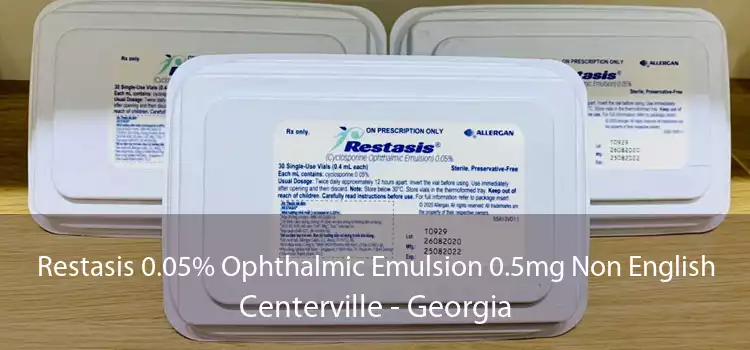 Restasis 0.05% Ophthalmic Emulsion 0.5mg Non English Centerville - Georgia