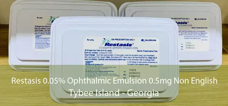 Restasis 0.05% Ophthalmic Emulsion 0.5mg Non English Tybee Island - Georgia