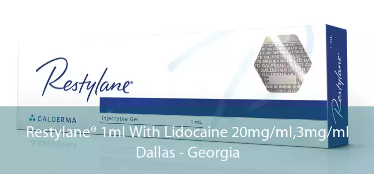 Restylane® 1ml With Lidocaine 20mg/ml,3mg/ml Dallas - Georgia