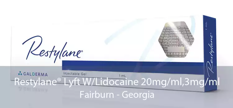 Restylane® Lyft W/Lidocaine 20mg/ml,3mg/ml Fairburn - Georgia