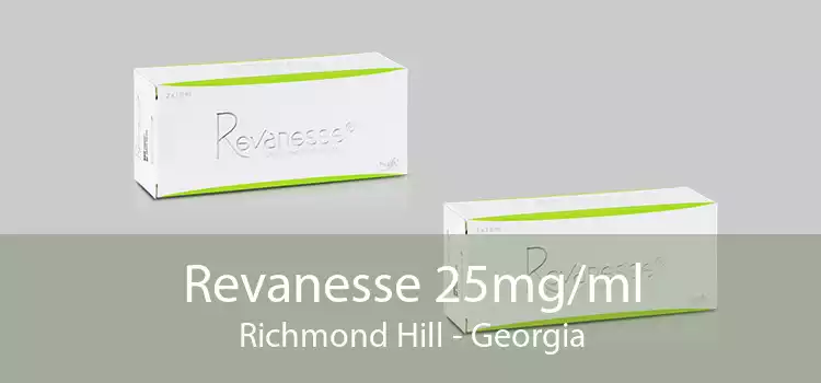 Revanesse 25mg/ml Richmond Hill - Georgia