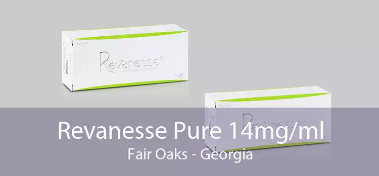 Revanesse Pure 14mg/ml Fair Oaks - Georgia