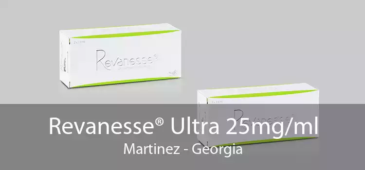 Revanesse® Ultra 25mg/ml Martinez - Georgia