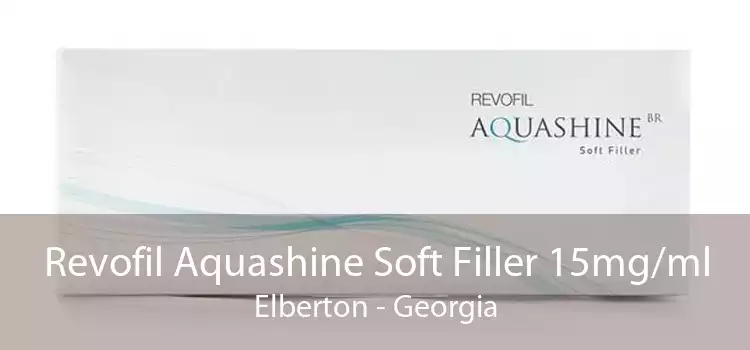 Revofil Aquashine Soft Filler 15mg/ml Elberton - Georgia