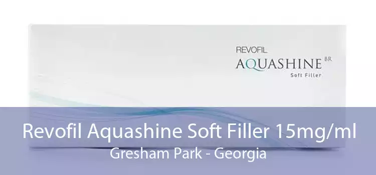 Revofil Aquashine Soft Filler 15mg/ml Gresham Park - Georgia