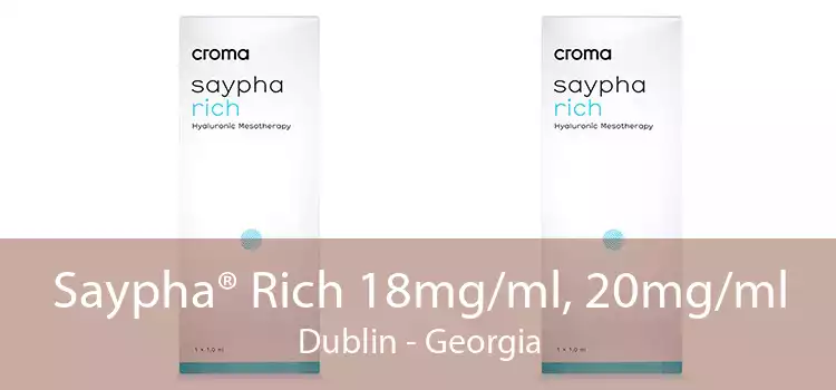 Saypha® Rich 18mg/ml, 20mg/ml Dublin - Georgia