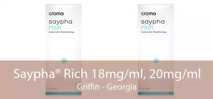 Saypha® Rich 18mg/ml, 20mg/ml Griffin - Georgia