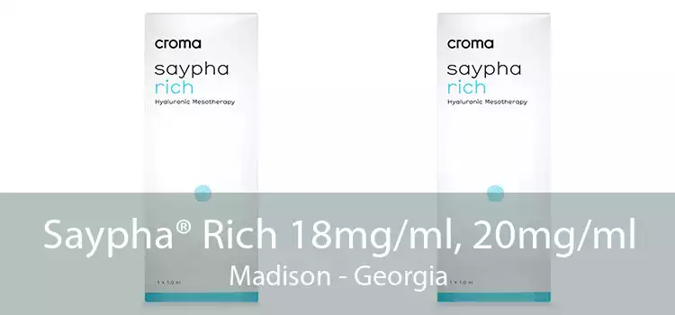 Saypha® Rich 18mg/ml, 20mg/ml Madison - Georgia