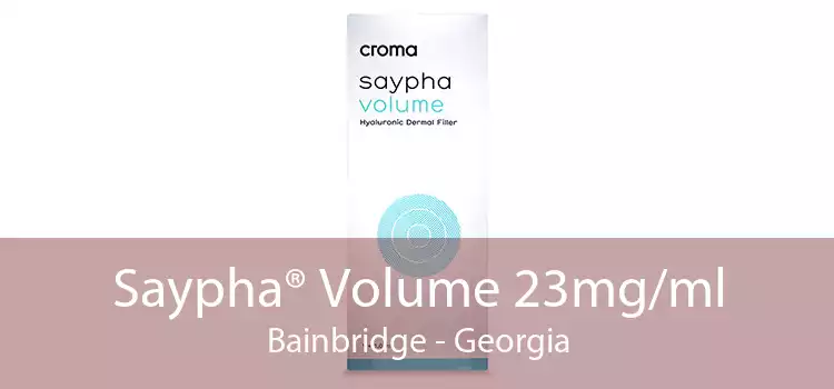 Saypha® Volume 23mg/ml Bainbridge - Georgia