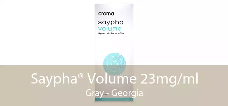 Saypha® Volume 23mg/ml Gray - Georgia