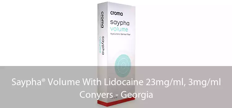 Saypha® Volume With Lidocaine 23mg/ml, 3mg/ml Conyers - Georgia