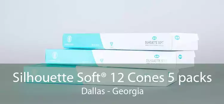 Silhouette Soft® 12 Cones 5 packs Dallas - Georgia