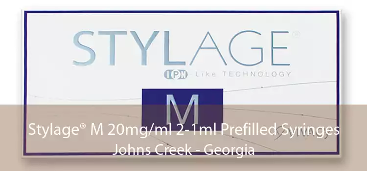 Stylage® M 20mg/ml 2-1ml Prefilled Syringes Johns Creek - Georgia