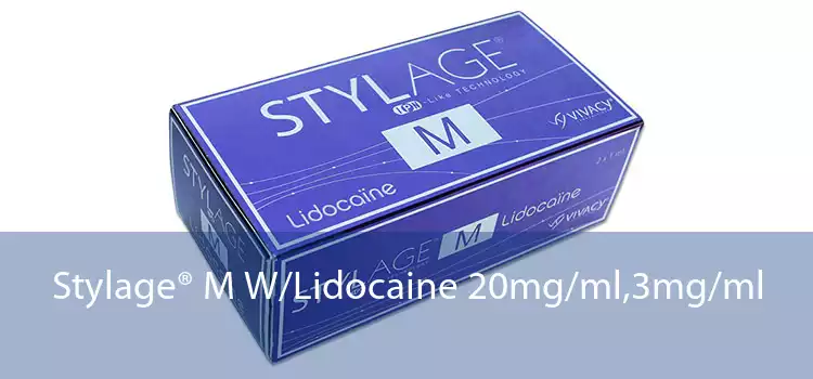 Stylage® M W/Lidocaine 20mg/ml,3mg/ml 