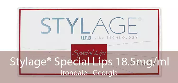 Stylage® Special Lips 18.5mg/ml Irondale - Georgia