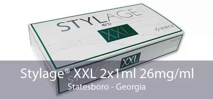 Stylage® XXL 2x1ml 26mg/ml Statesboro - Georgia
