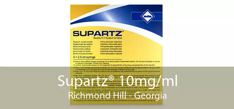 Supartz® 10mg/ml Richmond Hill - Georgia